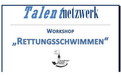 Talentnetzwerk Workshop Rettungsschwimmen